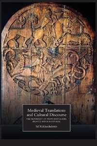 Medieval Translations and Cultural Discourse