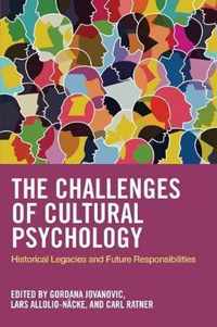 The Challenges of Cultural Psychology