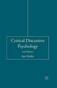 Critical Discursive Psychology