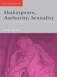 Shakespeare, Authority, Sexuality