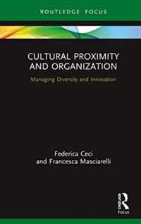 Cultural Proximity and Organization