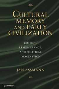 Cultural Memory and Early Civilization