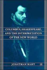 Columbus, Shakespeare, and the Interpretation of the New World