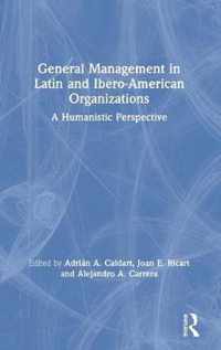 General Management in Latin and Ibero-American Organizations