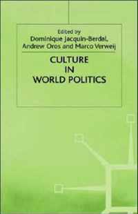 Culture in World Politics