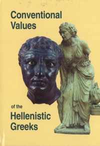 Conventional Values of the Hellenistic Greeks