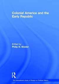 Colonial America and the Early Republic