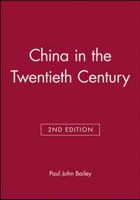 China In The Twentieth Century