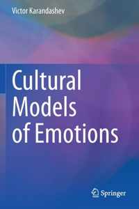 Cultural Models of Emotions