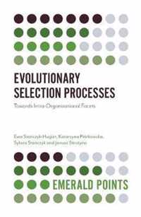 Evolutionary Selection Processes