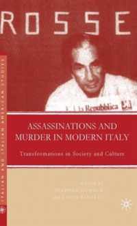 Assassinations and Murder in Modern Italy