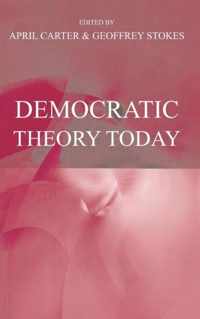 Democratic Theory Today