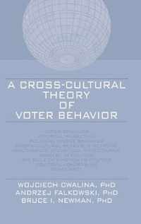 A Cross-Cultural Theory of Voter Behavior