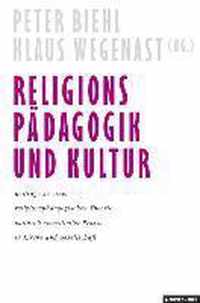 Religionspadagogik und Kultur