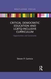 Critical Democratic Education and LGBTQ-Inclusive Curriculum