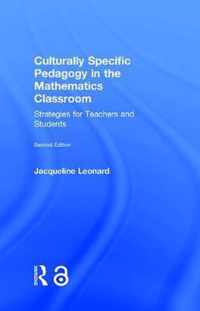 Culturally Specific Pedagogy in the Mathematics Classroom