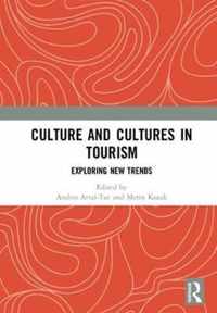 Culture and Cultures in Tourism