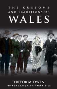 The Customs and Traditions of Wales