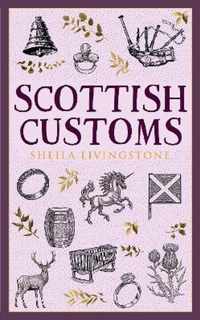 Scottish Customs