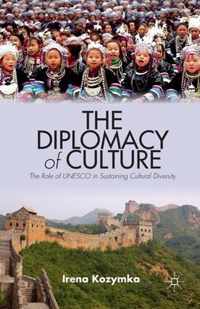 The Diplomacy of Culture