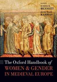 The Oxford Handbook of Women and Gender in Medieval Europe