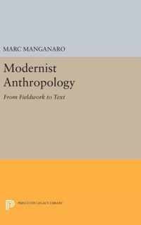 Modernist Anthropology - From Fieldwork to Text