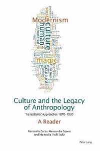 Culture and the Legacy of Anthropology