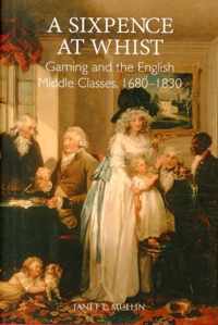 Sixpence At Whist: Gaming And The English Middle Classes, 16