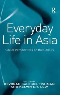 Everyday Life in Asia