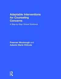 Adaptable Interventions for Counseling Concerns