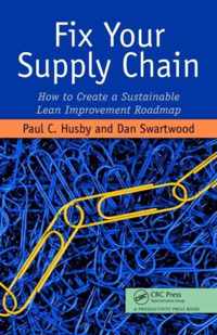 Fix Your Supply Chain