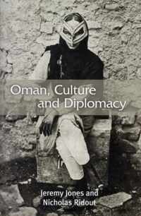 Oman, Culture and Diplomacy