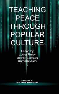 Teaching Peace Through Popular Culture