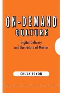 On-Demand Culture