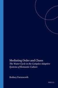 MEDIATING ORDER & CHAOS