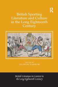 British Sporting Literature and Culture in the Long Eighteenth Century