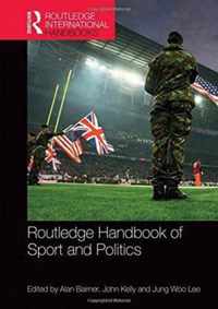 Routledge Handbook of Sport and Politics