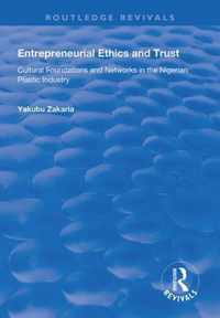 Entrepreneurial Ethics and Trust