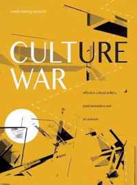 Culture War - Affective Cultural Politics, Tepid Nationalism and Art Activism