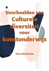 Voorbeelden van Culturele diversiteit voor kunstonderwijs