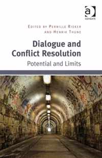 Dialogue and Conflict Resolution