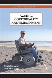 Ageing, Corporeality and Embodiment