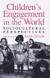 Children's Engagement in the World