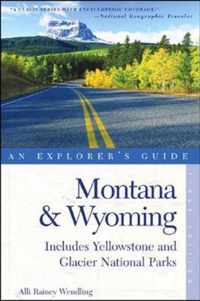 Explorer's Guide Montana & Wyoming