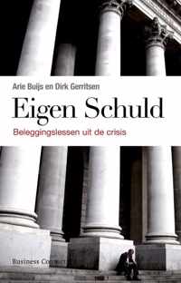 Eigen schuld