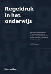 Regeldruk in het onderwijs