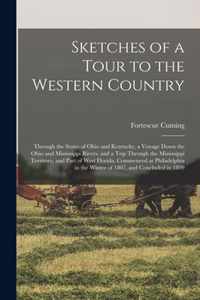 Sketches of a Tour to the Western Country