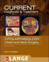 CURRENT Diagnosis and Treatment in Otolaryngology--Head and Neck Surgery