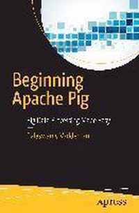 Beginning Apache Pig