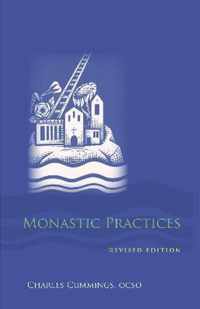 Monastic Practices